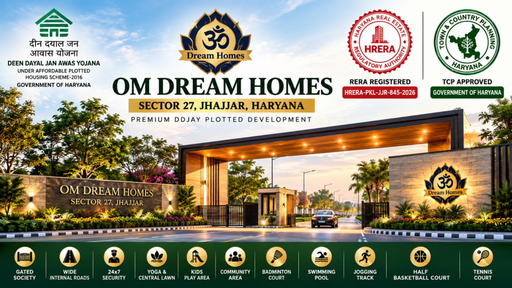 Om Dream Homes in Sector-27, Jhajjar